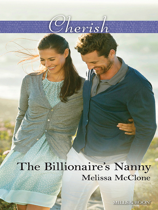 Title details for The Billionaire's Nanny by Melissa McClone - Available